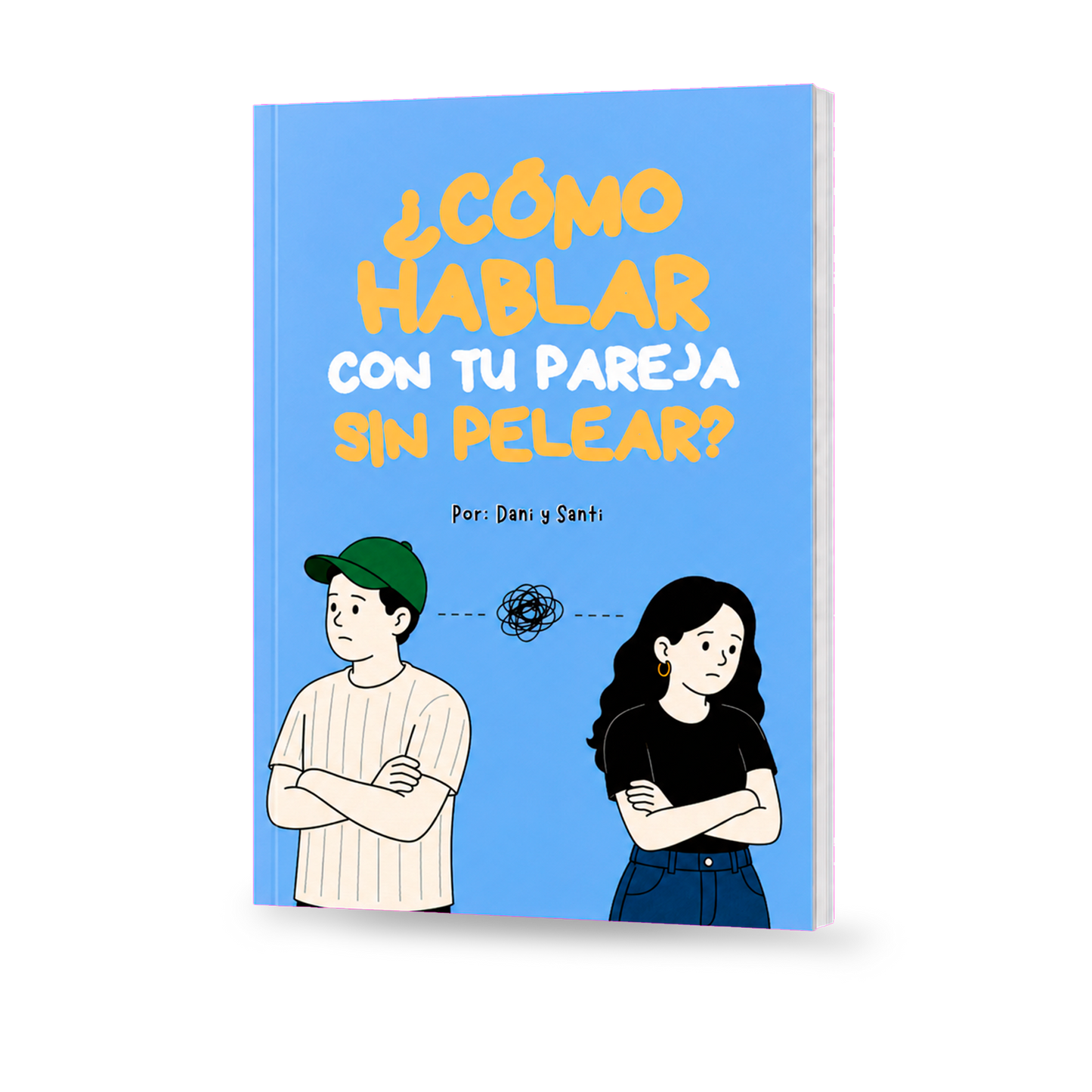 Guía cómo Hablar con Tu Pareja sin Pelear