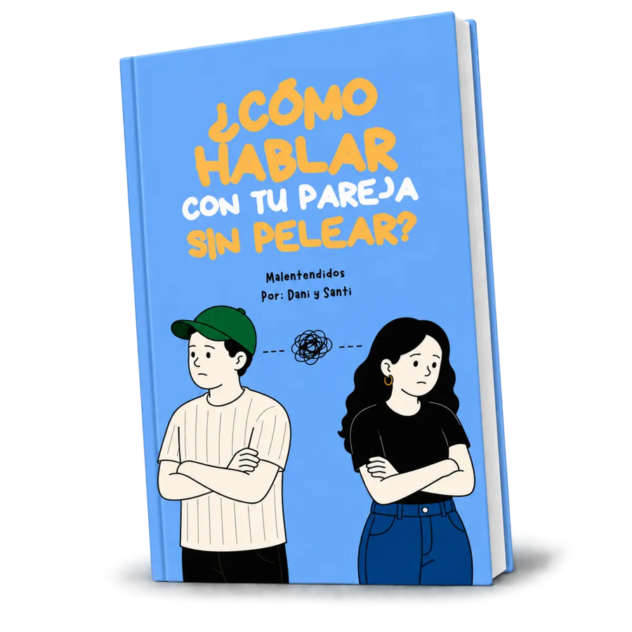 Cómo hablar con tu pareja sin pelear