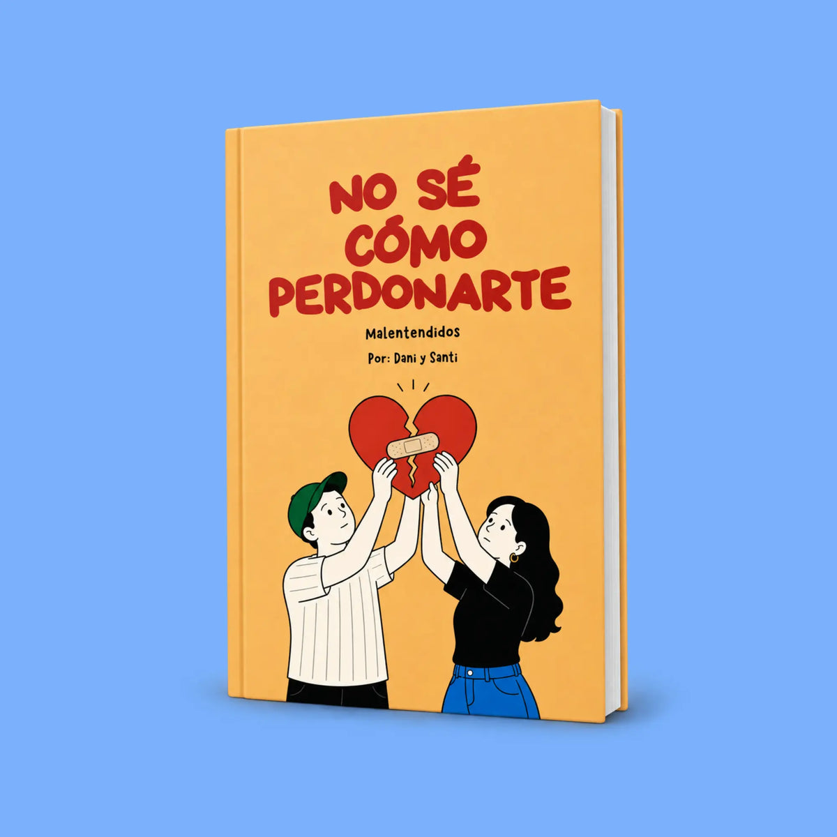 Guía No Sé Cómo Perdonarte
