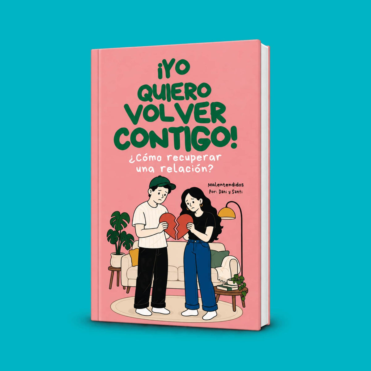 Guía Yo Quiero Volver Contigo